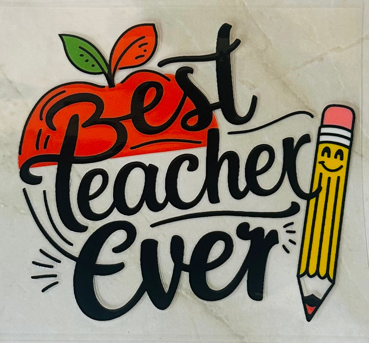 Best Teacher Ever Decal
