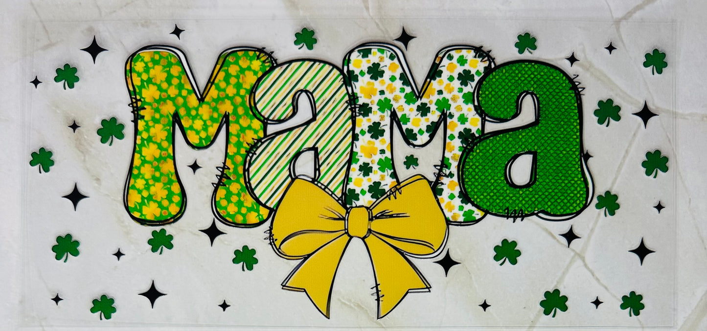 St Patrick’s Mama