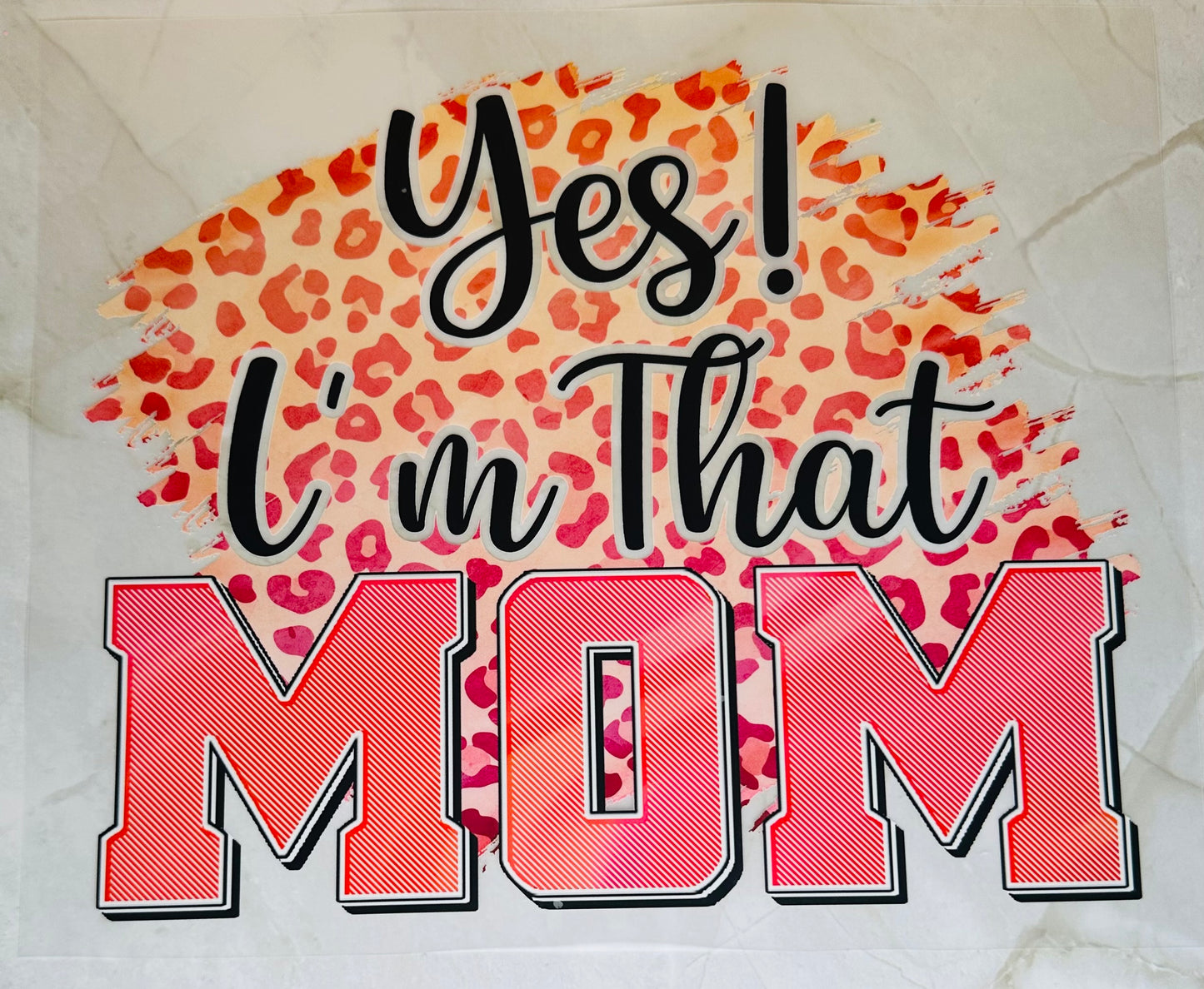 I’m that Mom