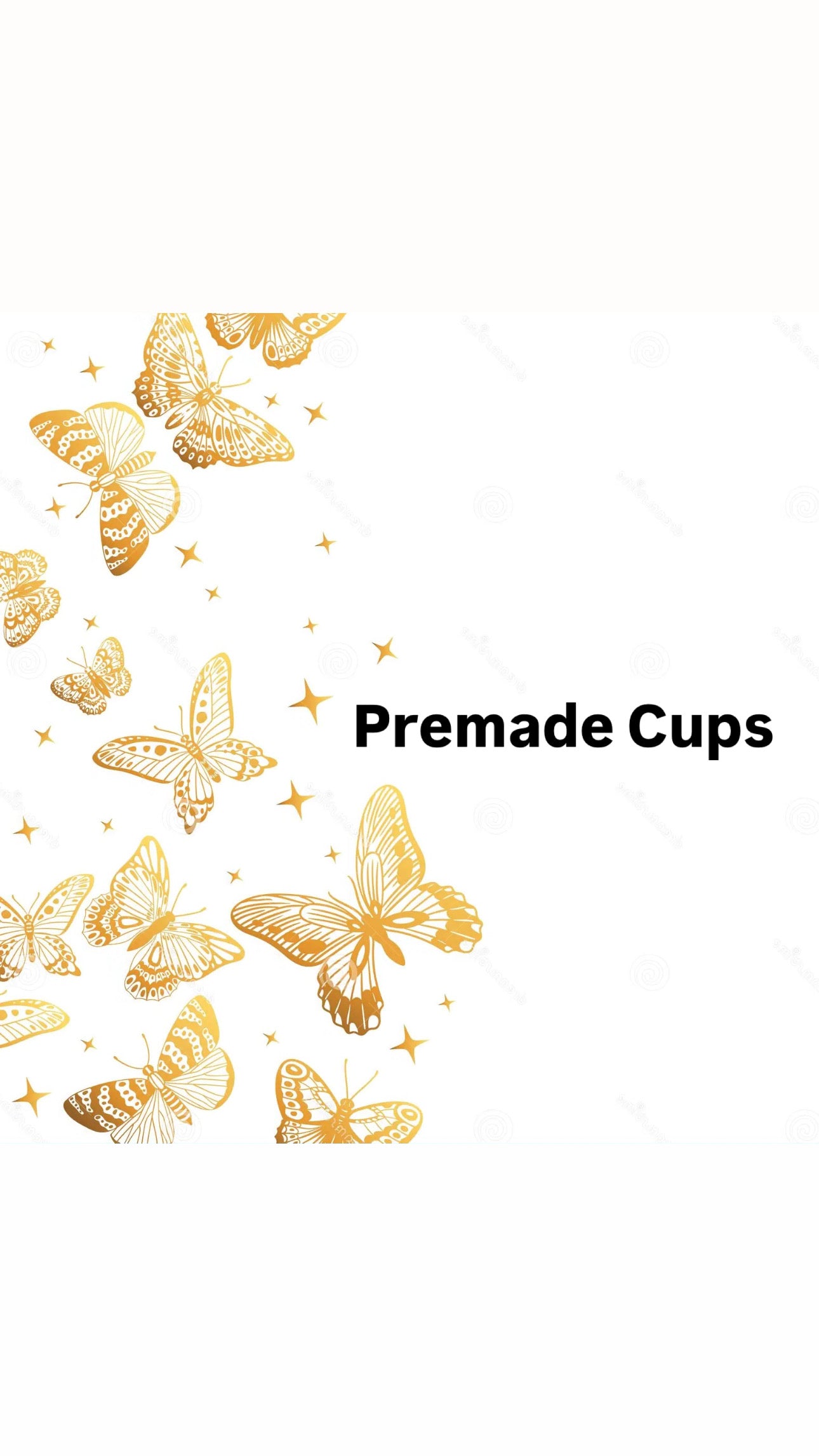 Premade Cups & Apparel