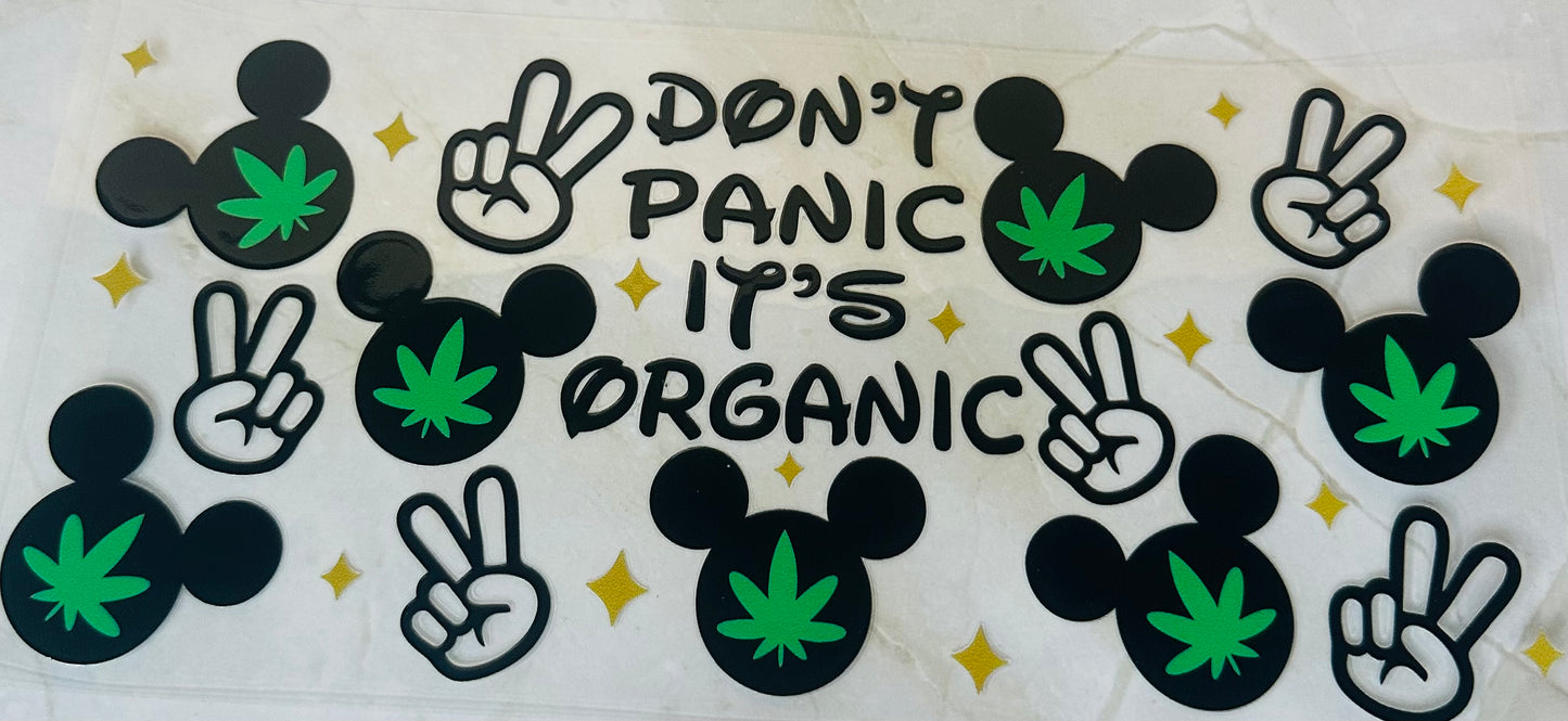 Don’t Panic It’s Organic Stoner