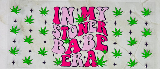 In my Stoner Babe Era